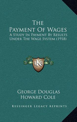 The Payment of Wages