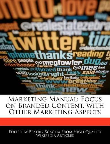 Marketing Manual: Focus on Branded Content, with Other Marketing Aspects(English)