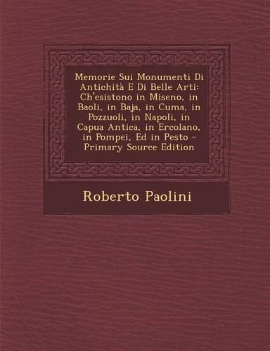 Memorie Sui Monumenti Di Antichita E Di Belle Arti