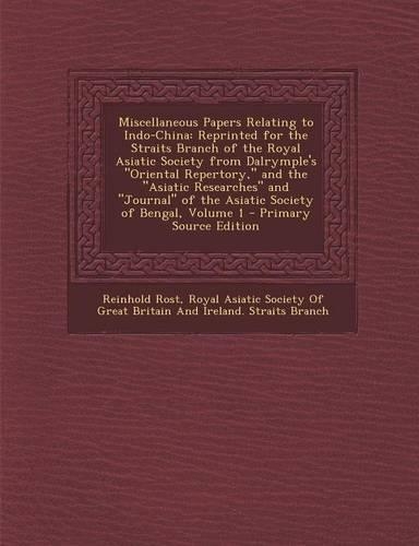 Miscellaneous Papers Relating to Indo-China