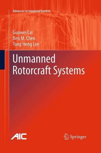 Unmanned Rotorcraft Systems