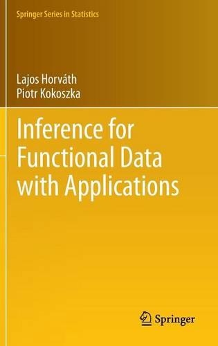 Inference for Functional Data with Applications: (200 Springer Series in Statistics)