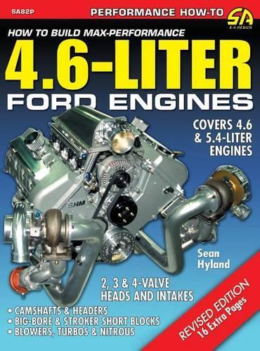 How to Build Max-Performance 4.6-Liter Ford Engines