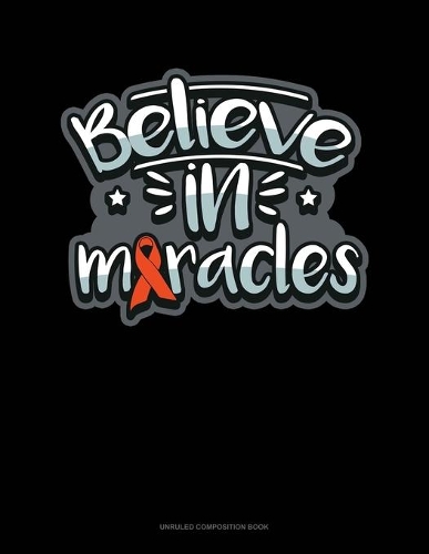 Believe In Miracles