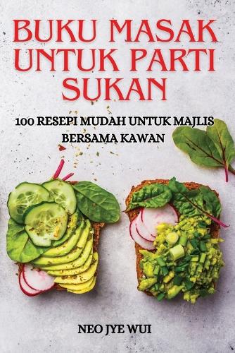 Buku Masak Untuk Parti Sukan