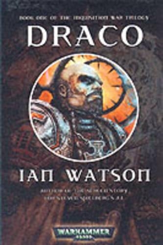 Draco: (v. 1 Inquisition War Trilogy)