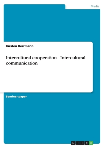 Intercultural cooperation - Intercultural communication