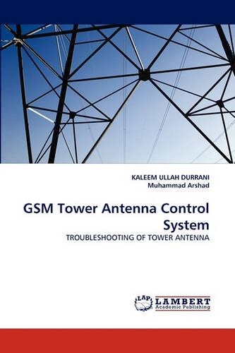 GSM Tower Antenna Control System
