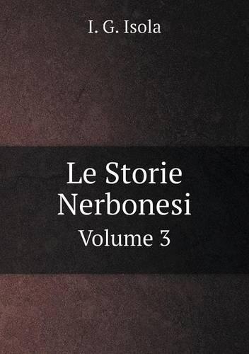 Le Storie Nerbonesi Volume 3