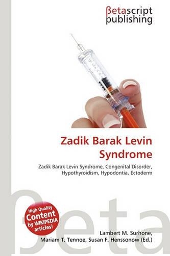 Zadik Barak Levin Syndrome