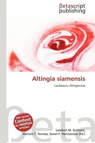 Altingia Siamensis: (German)
