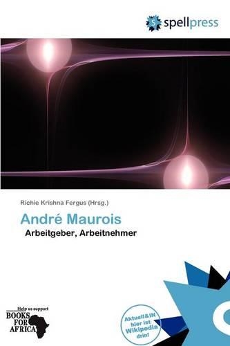 Andr Maurois: (German)