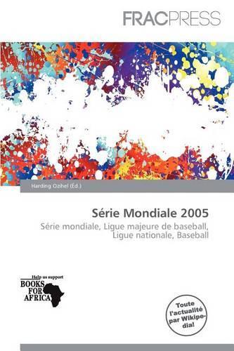S Rie Mondiale 2005