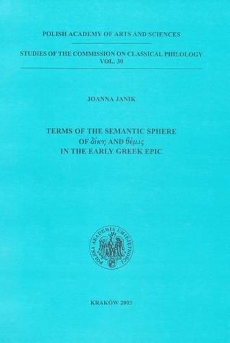 Terms of the Semantic Sphere of Dike and Themis in the Early Greek Epic