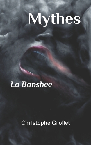 Mythes: La Banshee