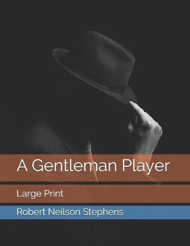 A Gentleman Player