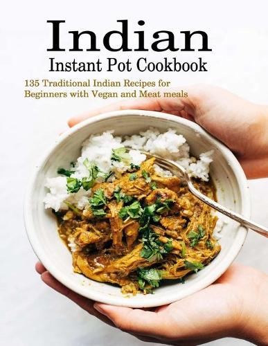 Indian Instant Pot Cookbook