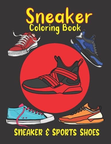 Sneaker Coloring Book