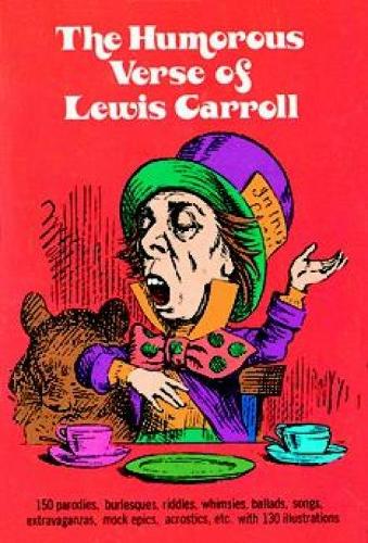 The Humorous Verse of Lewis Carroll