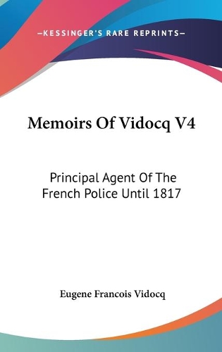 Memoirs Of Vidocq V4