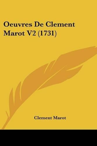 Oeuvres De Clement Marot V2 (1731)