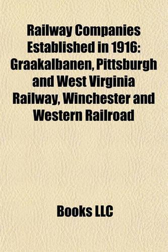 Railway Companies Established in 1916