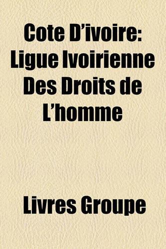 Cte D'Ivoire: Ligue Ivoirienne Des Droits de L'Homme(French)