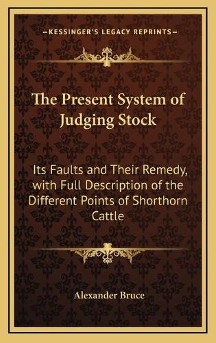The Present System of Judging Stock