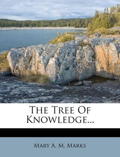 The Tree of Knowledge...