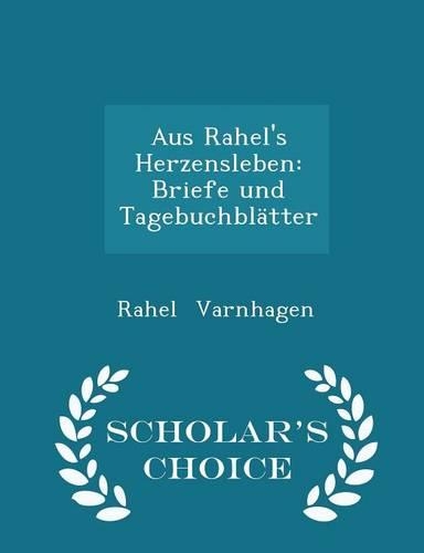 Aus Rahel's Herzensleben