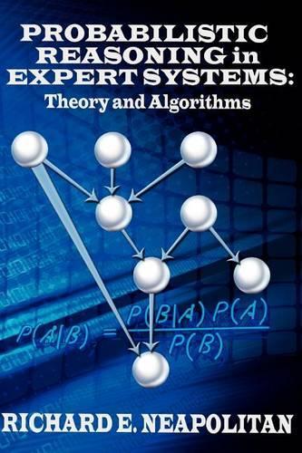 Probabilistic Reasoning In Expert Systems: Theory and Algorithms