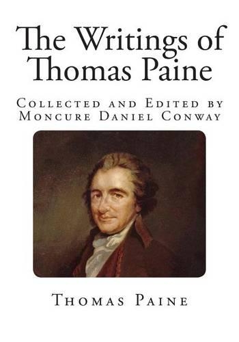 The Writings of Thomas Paine