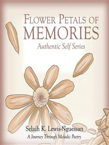 Flower Petals of Memories