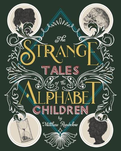 The Strange Tales of the Alphabet Children