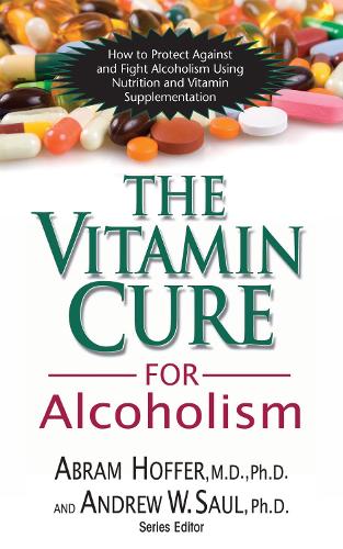 Vitamin Cure for Alcoholism