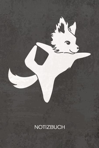 NOTIZBUCH A5 Dotted: Yoga Trainerin Notizheft GEPUNKTET 120 Seiten - Yogaübungen Notizblock Hunde Yoga Skizzenbuch - Haushund Geschenk für Hundeliebhaber Hundebesitzer H