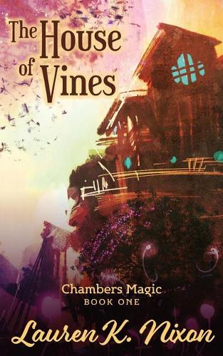 The House of Vines