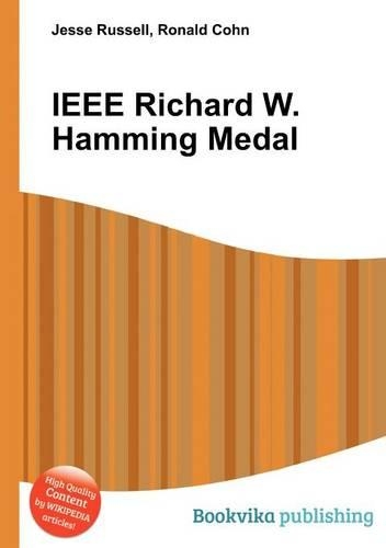 IEEE Richard W. Hamming Medal