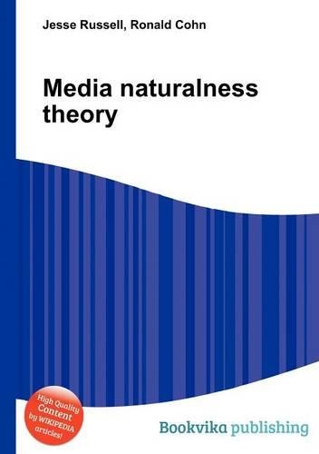 Media Naturalness Theory