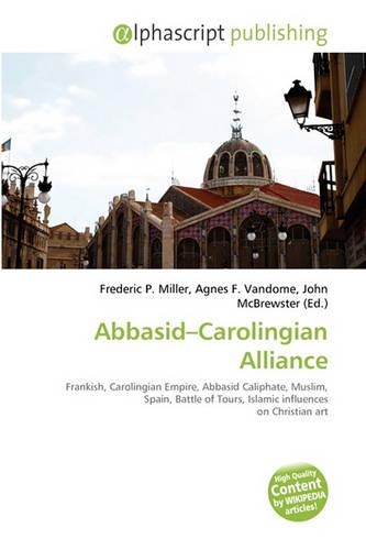 Abbasid-Carolingian Alliance