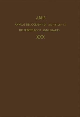 Annual Bibliography of the History of the Printed Book and Libraries