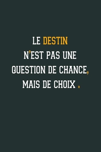 Le destin n'est pas une Question