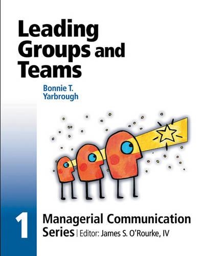 Leading Groups and Teams: Module 1