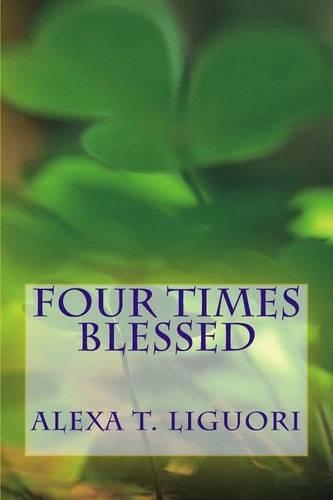 Four Times Blessed