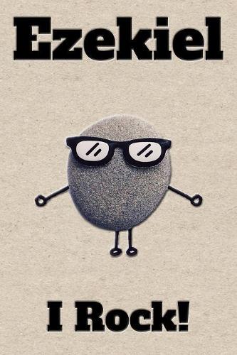 Affirmation Journal Ezekiel I Rock!