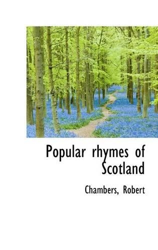 Popular Rhymes of Scotland