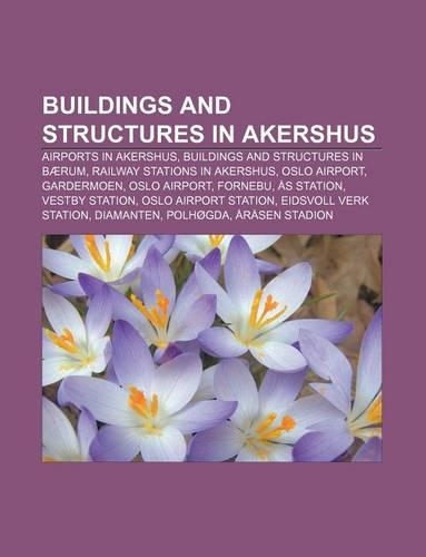 Buildings and Structures in Akershus