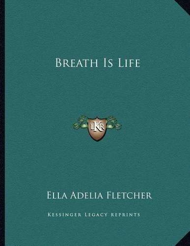 Breath Is Life