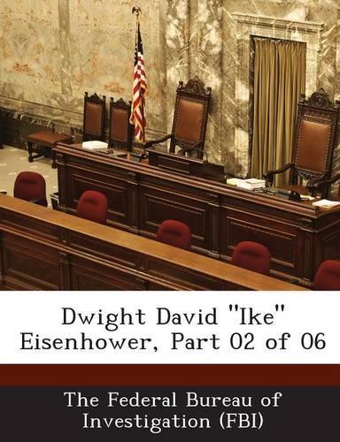 Dwight David Ike Eisenhower, Part 02 of 06