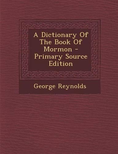 A Dictionary of the Book of Mormon